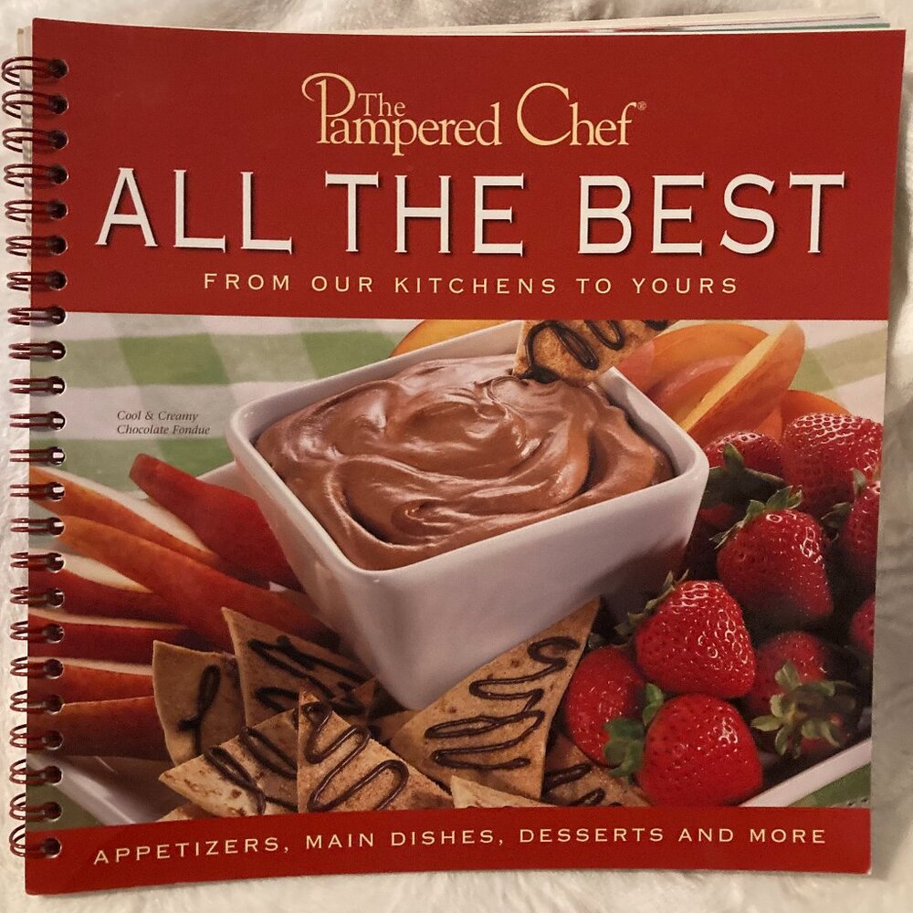 The Pampered Chef All the Best – From Our Kitchens to Yours (Copyright © 2003)